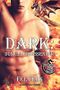 Dark: Dunkle Besessenheit (Drachen & Geeks 1) Cover des Buches Dark: Dunkle Besessenheit (Drachen & Geeks 1) (ISBN: B07TTS5NNL)