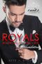 ROYALS: Begehre niemals eine Hure! (Sammelband) Cover des Buches ROYALS: Begehre niemals eine Hure! (Sammelband) (ISBN: B07V3ML7PK)