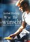 Wie Ihr wünscht (Shatterproof Bond 1) Cover des Buches Wie Ihr wünscht (Shatterproof Bond 1) (ISBN: B07WQS1MT3)