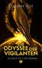 Die Odyssee der Vigilanten: Solijon III (Solijon-Zyklus 3) Cover des Buches Die Odyssee der Vigilanten: Solijon III (Solijon-Zyklus 3) (ISBN: B07WS7FJVR)