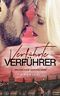 VERFÜHRTE VERFÜHRER: Erotischer Liebesroman Cover des Buches VERFÜHRTE VERFÜHRER: Erotischer Liebesroman (ISBN: B07Y5BXQK6)