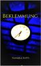 Beklemmung Cover des Buches Beklemmung (ISBN: B07ZHGV2H9)
