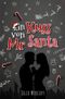 Ein Kuss von Mr Santa Cover des Buches Ein Kuss von Mr Santa (ISBN: B0824BHGNB)