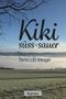 Kiki süss-sauer Cover des Buches Kiki süss-sauer (ISBN: B0828NDQV8)