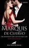 Marquis de Cuervo - Der dominante Graf und die junge Lady | Erotischer SM-Roman: Ein Hochseilakt zwischen Dominanz und Unterwerfung, Neugier und Erfüllung … (BDSM-Romane) Cover des Buches Marquis de Cuervo - Der dominante Graf und die junge Lady | Erotischer SM-Roman: Ein Hochseilakt zwischen Dominanz und Unterwerfung, Neugier und Erfüllung … (BDSM-Romane) (ISBN: B0844QW418)