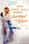 Man küsst sich immer zweimal im Leben Cover des Buches Man küsst sich immer zweimal im Leben (ISBN: B0844YGV67)