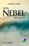 Wenn Nebel sich lichtet: 8 neblige Storys Cover des Buches Wenn Nebel sich lichtet: 8 neblige Storys (ISBN: B084LJWGJS)