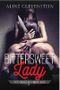 Bittersweet Lady: Von Rache verführt Cover des Buches Bittersweet Lady: Von Rache verführt (ISBN: B085MK338S)