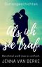 Als ich sie traf Cover des Buches Als ich sie traf (ISBN: B086LJ1V2Y)