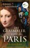 Die Glasmaler von Paris: Historischer Roman Cover des Buches Die Glasmaler von Paris: Historischer Roman (ISBN: B087WQTV4K)