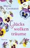 Glückswolkenträume: Roman Cover des Buches Glückswolkenträume: Roman (ISBN: B087WRW7FR)