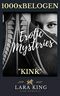 "KINK" - 1000 x BELOGEN (Erotic Mysteries 2): Dark Romance Cover des Buches "KINK" - 1000 x BELOGEN (Erotic Mysteries 2): Dark Romance (ISBN: B088NFGRKH)