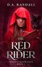The Red Rider (The Red Rider Saga Book 1) (English Edition) Cover des Buches The Red Rider (The Red Rider Saga Book 1) (English Edition) (ISBN: B088ZS1ZPN)