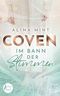 Coven: Im Bann der Stimmen Cover des Buches Coven: Im Bann der Stimmen (ISBN: B089XY5SHL)