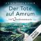 Der Tote auf Amrum: Die Inselkommissarin 6 Cover des Buches Der Tote auf Amrum: Die Inselkommissarin 6 (ISBN: B08CB718YL)