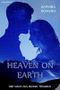 Heaven On Earth: Der Mann aus meinen Träumen Cover des Buches Heaven On Earth: Der Mann aus meinen Träumen (ISBN: B08CBN8RBM)