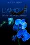 L'amour : Schrei wenn du kannst (L'amour Trilogie 2) Cover des Buches L'amour : Schrei wenn du kannst (L'amour Trilogie 2) (ISBN: B08DP25477)