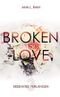Broken Love: Ersehntes Verlangen (Band 3) Cover des Buches Broken Love: Ersehntes Verlangen (Band 3) (ISBN: B08GD3YD3Z)