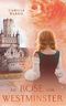 Die Rose von Westminster Cover des Buches Die Rose von Westminster (ISBN: B08JKCG1PJ)