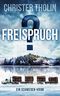 FREISPRUCH?: Ein Schweden-Krimi (Die Stockholm Detektive 5) Cover des Buches FREISPRUCH?: Ein Schweden-Krimi (Die Stockholm Detektive 5) (ISBN: B08JTRQP2H)