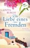 Die Liebe eines Fremden: Roman Cover des Buches Die Liebe eines Fremden: Roman (ISBN: B08LP29Q2S)