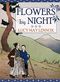Flowers by Night (English Edition) Cover des Buches Flowers by Night (English Edition) (ISBN: B08PV4HG4C)