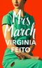 Mrs March: The most compulsive debut gothic thriller of 2021 (English Edition) Cover des Buches Mrs March: The most compulsive debut gothic thriller of 2021 (English Edition) (ISBN: B08S73Y2BT)