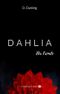 DAHLIA - a (bad) girl's diary: Der Fremde Cover des Buches DAHLIA - a (bad) girl's diary: Der Fremde (ISBN: B08TW5YCG4)