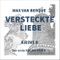Versteckte Liebe: Der erste Fall der »Vier« Cover des Buches Versteckte Liebe: Der erste Fall der »Vier« (ISBN: B08WT5MT7T)
