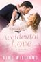 Accidental Love: Ein Scheinehen-Roman von Cover des Buches Accidental Love: Ein Scheinehen-Roman von (ISBN: B08XKDLCWM)