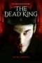 The Dead King (English Edition) Cover des Buches The Dead King (English Edition) (ISBN: B08Y65KVPP)
