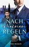 Nach meinen Regeln Cover des Buches Nach meinen Regeln (ISBN: B08Z5LRK9R)