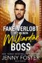 Fake-verlobt mit meinem Milliardär-Boss: Liebesroman Cover des Buches Fake-verlobt mit meinem Milliardär-Boss: Liebesroman (ISBN: B091J1L8MS)