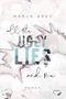 All The Ugly Lies And Me: Liebesroman Cover des Buches All The Ugly Lies And Me: Liebesroman (ISBN: B0924WQHWQ)