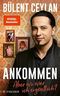 Ankommen: Aber wo war ich eigentlich? Cover des Buches Ankommen: Aber wo war ich eigentlich? (ISBN: B092HKJPR2)