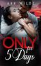 Only for 5 Days Cover des Buches Only for 5 Days (ISBN: B096YK34ZJ)