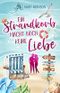 Ein Strandkorb macht noch keine Liebe: Ostsee-Liebesroman Cover des Buches Ein Strandkorb macht noch keine Liebe: Ostsee-Liebesroman