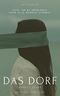 Das Dorf: Band I - Ceara Cover des Buches Das Dorf: Band I - Ceara (ISBN: B09DGPY3YX)
