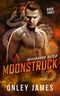 Moonstruck (Necessary Evils Book 3) (English Edition) Cover des Buches Moonstruck (Necessary Evils Book 3) (English Edition) (ISBN: B09DNL3L4H)