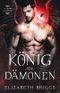 König der Dämonen (Luzifers Gefährtin 1) Cover des Buches König der Dämonen (Luzifers Gefährtin 1) (ISBN: B09GRHW1ZD)