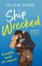 Ship Wrecked: a heart-warming Hollywood romance (English Edition) Cover des Buches Ship Wrecked: a heart-warming Hollywood romance (English Edition) (ISBN: B09NLW5GKN)
