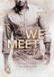 When we meet again: Neuanfang für die Liebe Cover des Buches When we meet again: Neuanfang für die Liebe (ISBN: B09RX15JYT)