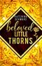 Beloved Little Thorns (Moderne Märchen 2) Cover des Buches Beloved Little Thorns (Moderne Märchen 2) (ISBN: B0B3GKHZL5)