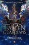 FALLEN GUARDIANS: Ewigfeuer Cover des Buches FALLEN GUARDIANS: Ewigfeuer (ISBN: B0B3N9ZNQW)