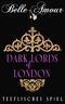 Dark Lords of London: Teuflisches Spiel Cover des Buches Dark Lords of London: Teuflisches Spiel (ISBN: B0B5NRBS6B)