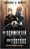 Die Schwerter von Fortrus Cover des Buches Die Schwerter von Fortrus
