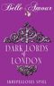 Dark Lords of London: Skrupelloses Spiel Cover des Buches Dark Lords of London: Skrupelloses Spiel (ISBN: B0B5VXSKML)