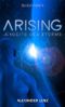 Arising: Jenseits des Sturms - Space Opera (Band 1) (Arising-Saga) Cover des Buches Arising: Jenseits des Sturms - Space Opera (Band 1) (Arising-Saga) (ISBN: B0B66188SF)