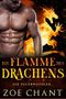 Die Flamme des Drachens (Die Feuerwandler 1) Cover des Buches Die Flamme des Drachens (Die Feuerwandler 1) (ISBN: B0B7FL7L4R)