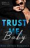 Trust Me, Baby Cover des Buches Trust Me, Baby (ISBN: B0B855L4N1)